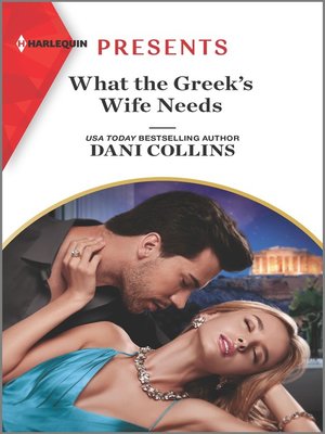 cover image of What the Greek's Wife Needs